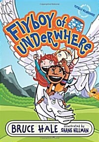 [중고] Flyboy of Underwhere (Paperback, Reprint)