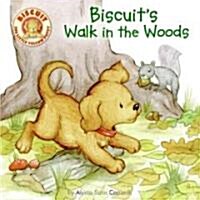 Biscuits Walk in the Woods (Board Book)