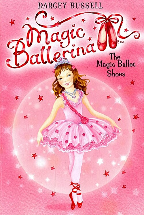 The Magic Ballet Shoes (Paperback)