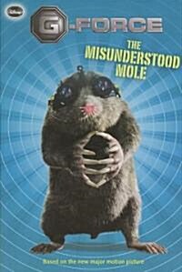 [중고] Disney G-force the Misunderstood Mole (Paperback)