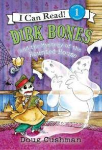 Dirk Bones and the Mystery of the Haunted House (Paperback)