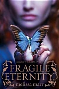 Fragile Eternity (Hardcover)