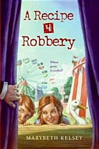 A Recipe for Robbery (Hardcover)