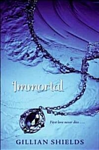 Immortal (Hardcover)