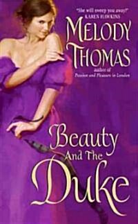 Beauty and the Duke (Mass Market Paperback)