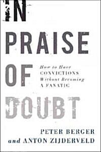 In Praise of Doubt (Hardcover, 1st)