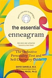 The Essential Enneagram: 25th Anniversary Edition: The Definitive Personality Test and Self-Discovery Guide -- Revised & Updated (Paperback, Revised, Update)