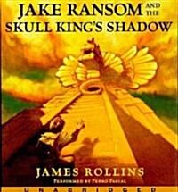 Jake Ransom and the Skull Kings Shadow (Audio CD)