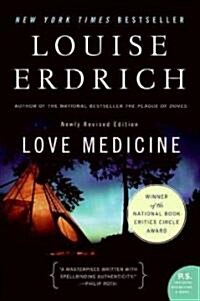 Love Medicine: Newly Revised Edition (Paperback, Revised)