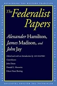 The Federalist Papers (Paperback)