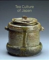 Tea Culture of Japan (Paperback)