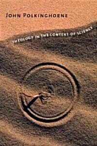 Theology in the Context of Science (Hardcover)