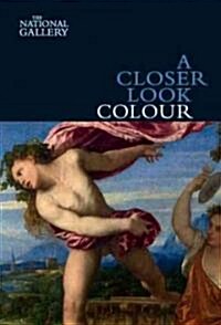 A Closer Look: Colour (Paperback)