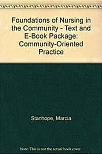 Foundations of Nursing in the Community (Paperback, Pass Code, 2nd)