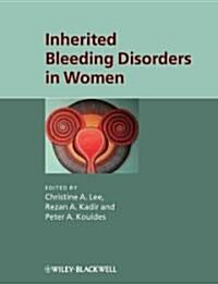 Inherited Bleeding Disorders in Women (Hardcover)