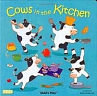 Cows in the Kitchen (Big Book)