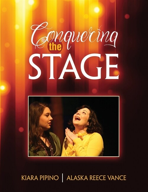 Conquering the Stage (Paperback)