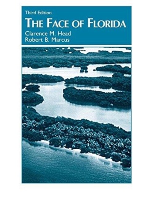 The Face of Florida (Paperback, 3rd)