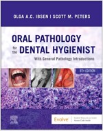 Oral Pathology for the Dental Hygienist (Hardcover, 8)
