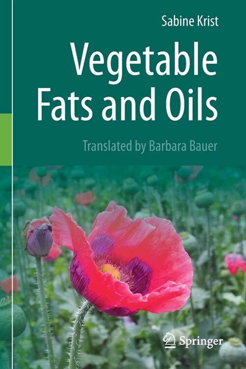 Vegetable Fats and Oils (Paperback)