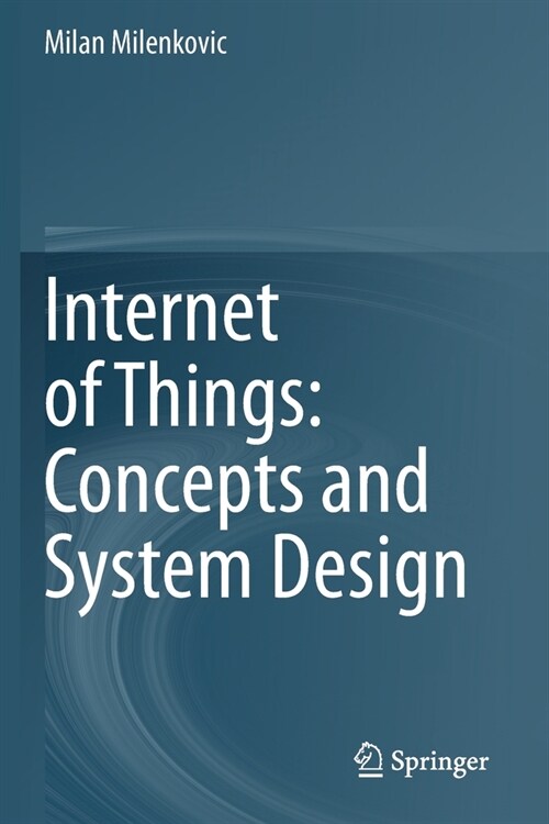 Internet of Things: Concepts and System Design (Paperback)