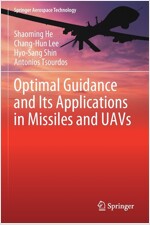 Optimal Guidance and Its Applications in Missiles and UAVs (Paperback)