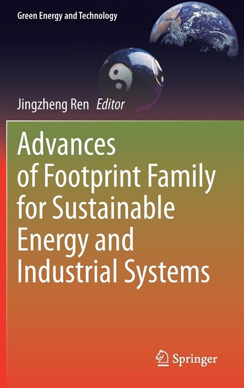 Advances of Footprint Family for Sustainable Energy and Industrial Systems (Hardcover)