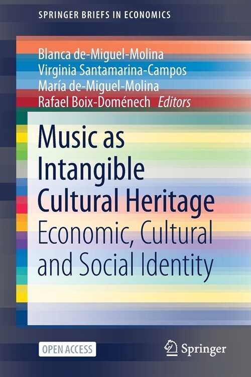 Music as Intangible Cultural Heritage: Economic, Cultural and Social Identity (Paperback, 2021)