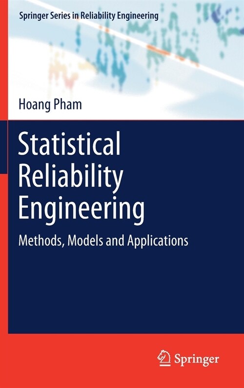 Statistical Reliability Engineering: Methods, Models and Applications (Hardcover, 2022)