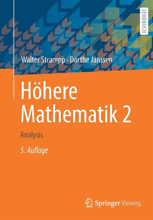 H?ere Mathematik 2: Analysis (Paperback, 5, 5., Vollst. Ube)