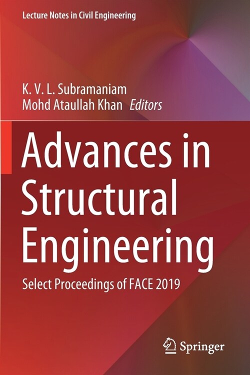 Advances in Structural Engineering: Select Proceedings of Face 2019 (Paperback, 2020)