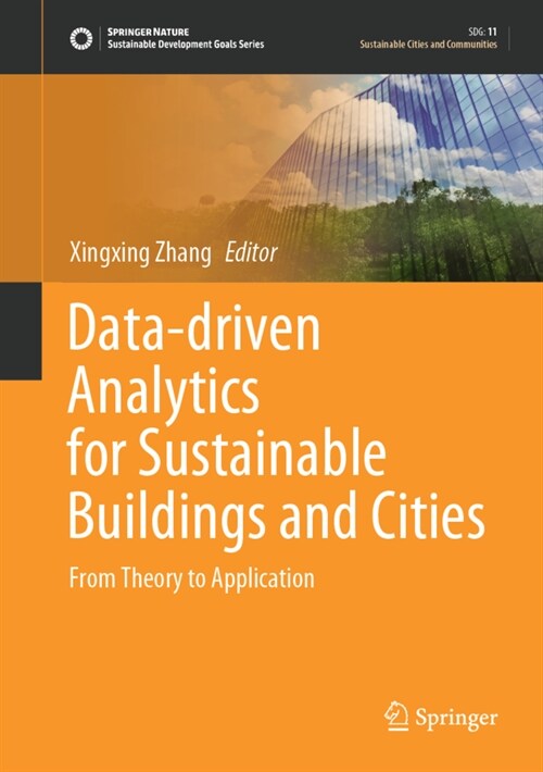 Data-Driven Analytics for Sustainable Buildings and Cities: From Theory to Application (Hardcover, 2021)
