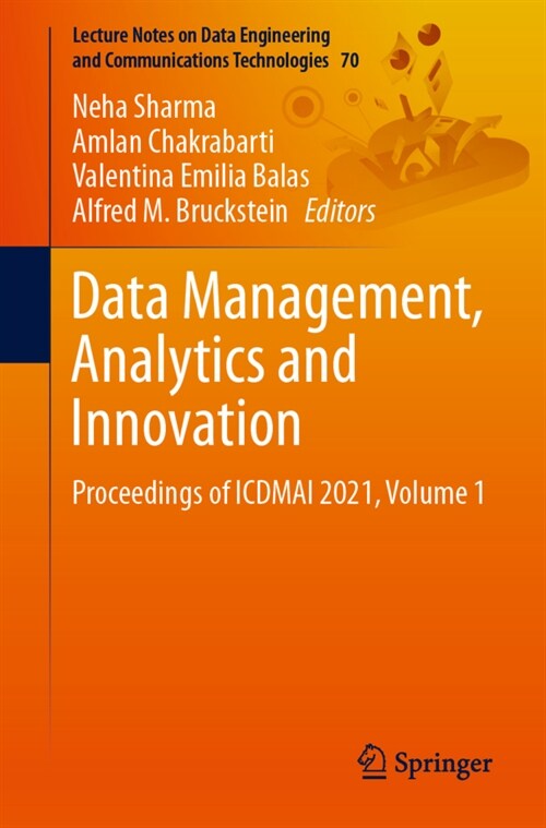 Data Management, Analytics and Innovation: Proceedings of Icdmai 2021, Volume 1 (Paperback, 2021)