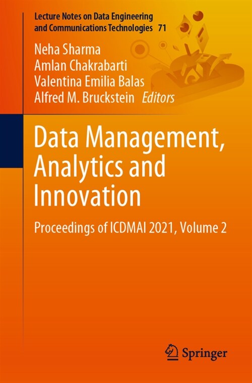 Data Management, Analytics and Innovation: Proceedings of Icdmai 2021, Volume 2 (Paperback, 2021)