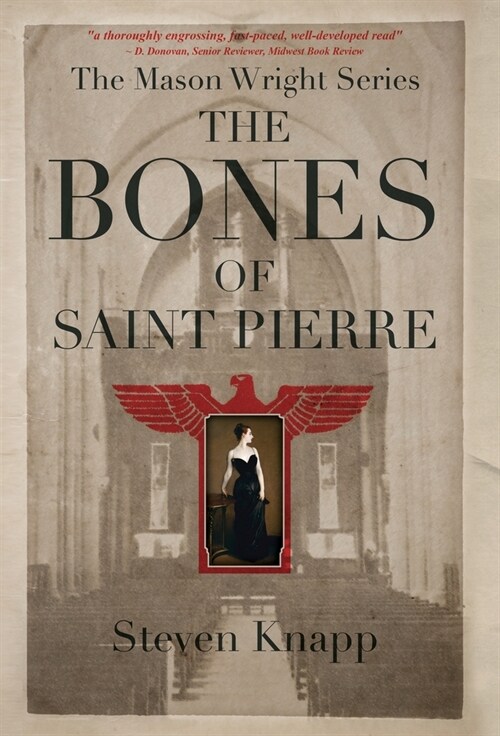 The Bones of St. Pierre (Hardcover)