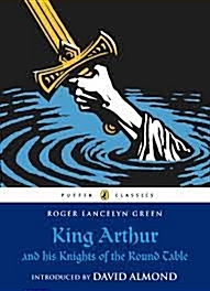 [중고] King Arthur and His Knights of the Round Table (Paperback)