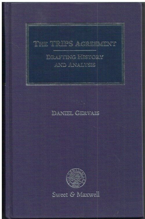 [중고] The Trips Agreement : Drafting History and Analysis (Hardcover, 4 Rev ed)