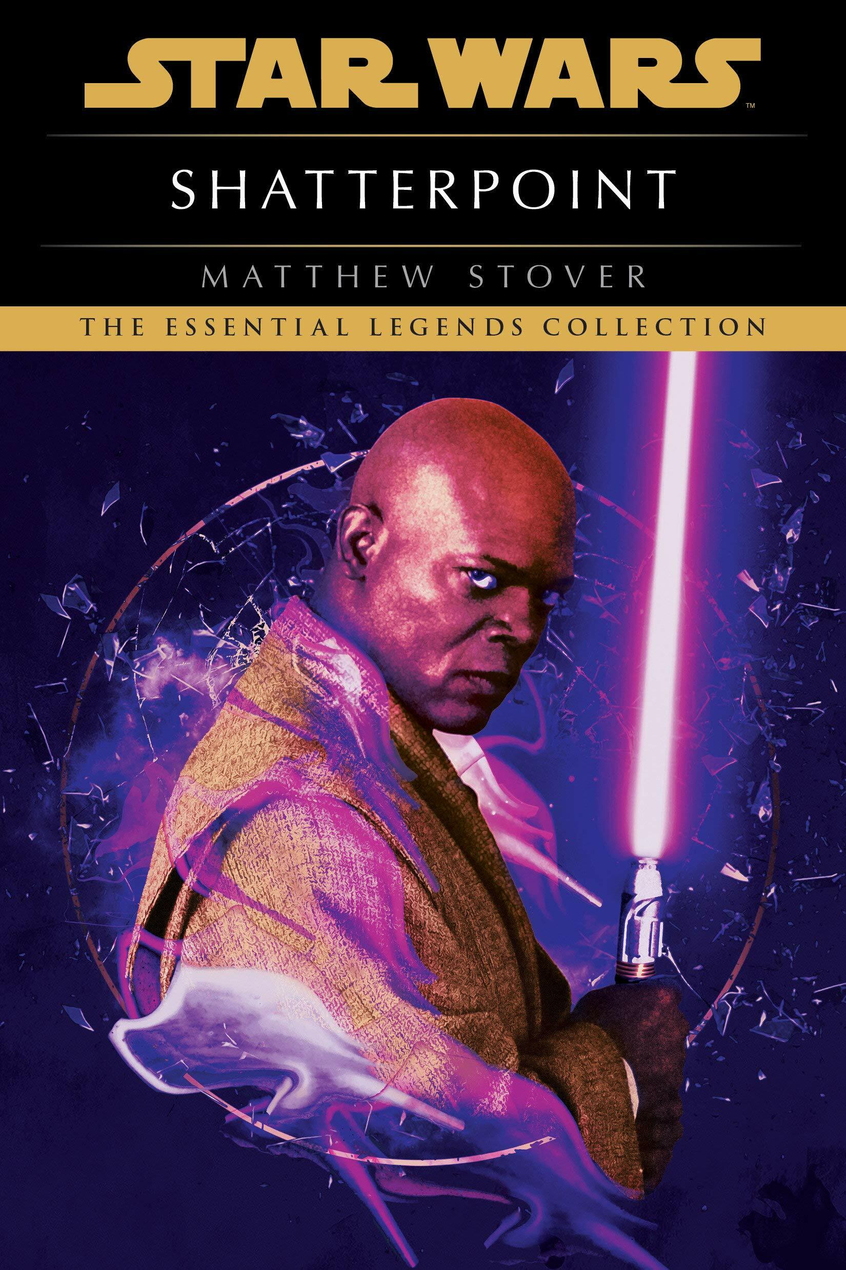 Shatterpoint: Star Wars Legends (Paperback)