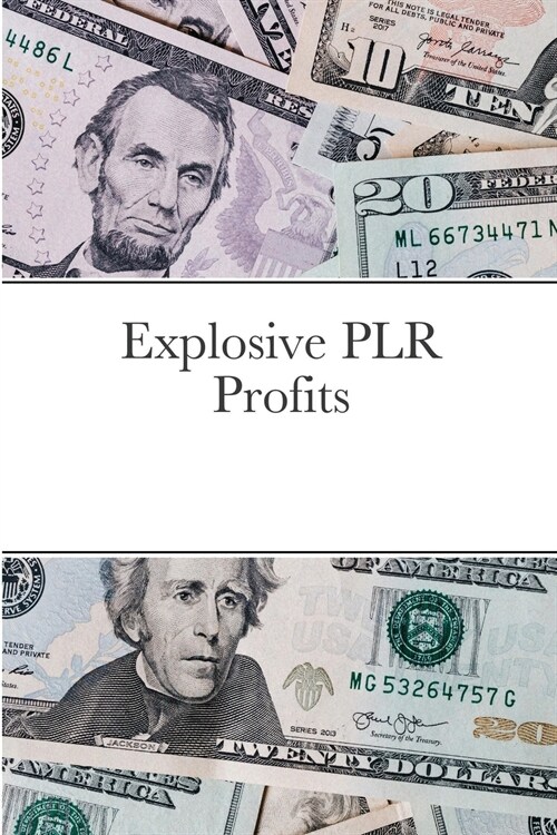 Explosive PLR Profits (Paperback)