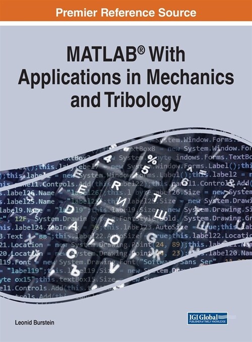 MATLAB(R) With Applications in Mechanics and Tribology (Hardcover)