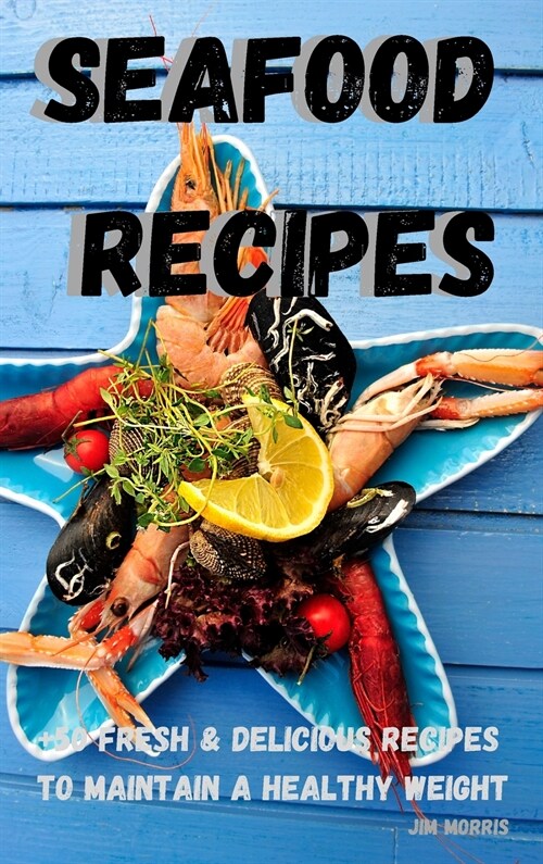 Seafood recipes (Hardcover)