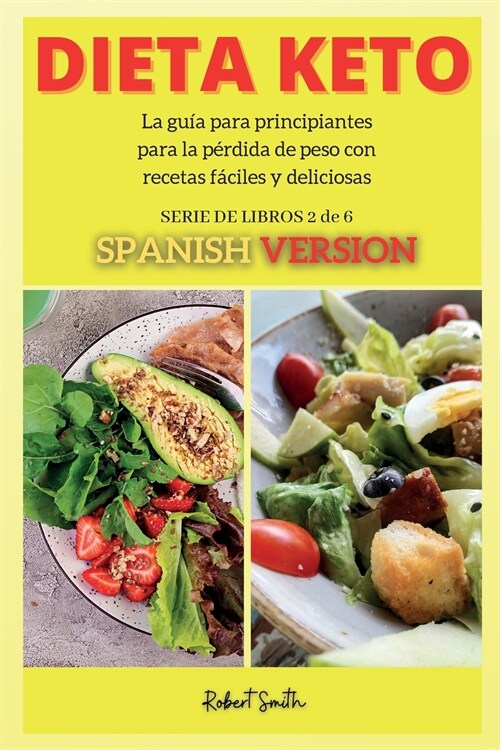 Keto Para Mujeres Mayores de 50: La gu? para principiantes para la p?dida de peso con recetas f?iles y deliciosas (Paperback)