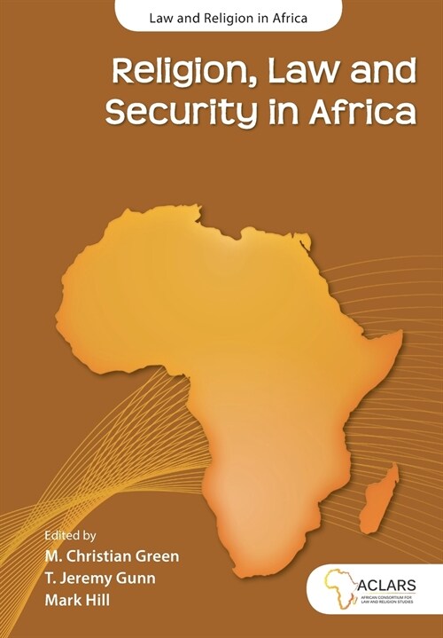 Religion, Law and Security in Africa (Paperback)