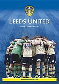 Official Leeds United 2014 Calendar (Paperback)