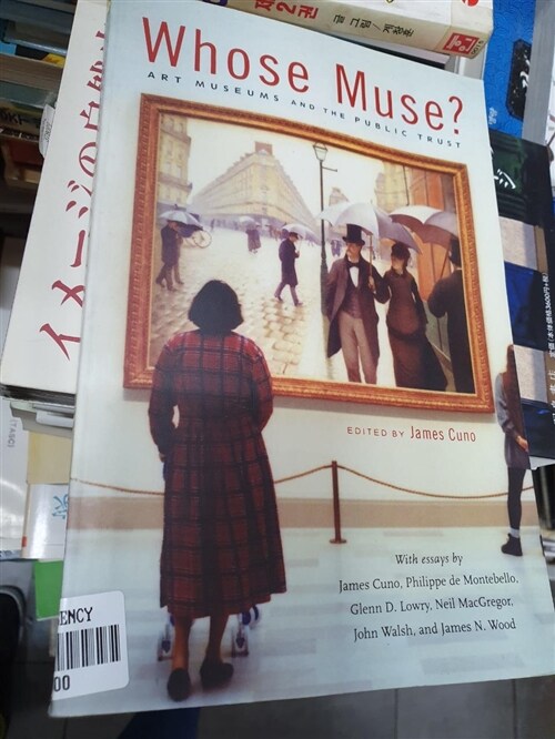 [중고] Whose Muse?: Art Museums and the Public Trust (Paperback)