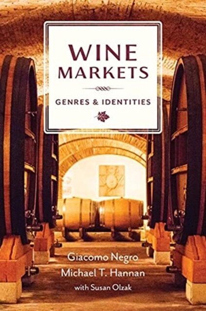 Wine Markets: Genres and Identities (Paperback)