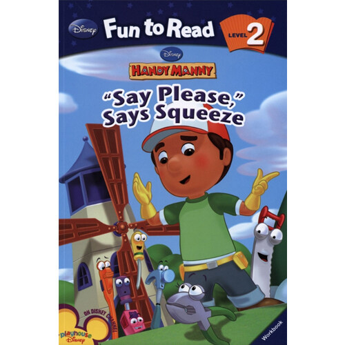 Disney Fun to Read 2-07 : Say Please, Says Squeeze (핸디 매니) (Paperback)