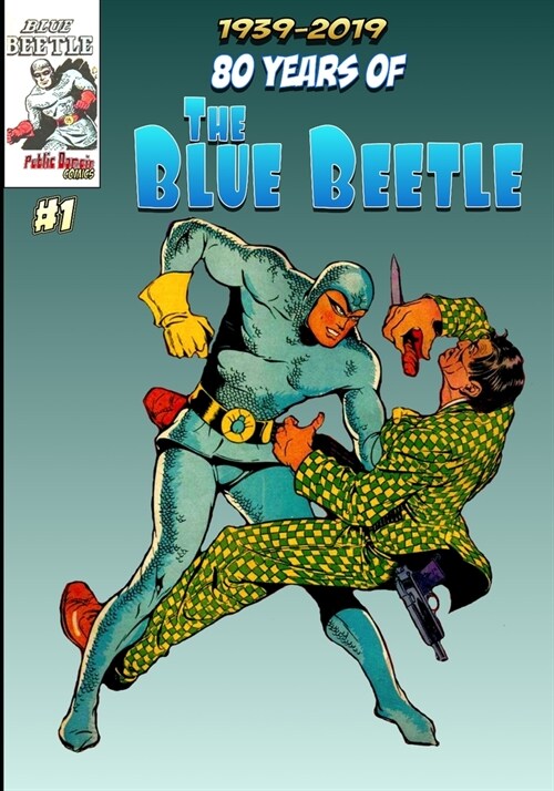 80 Years of The Blue Beetle #1 (Paperback)