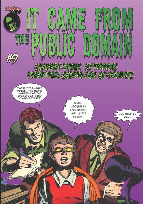 It Came From The Public Domain #9 (Paperback)