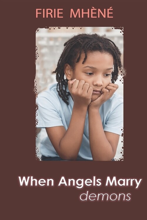 When Angels Marry Demons (Paperback)